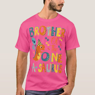 Brother Of The One-A-Saurus 1St Birthday Dinosaur T-Shirt