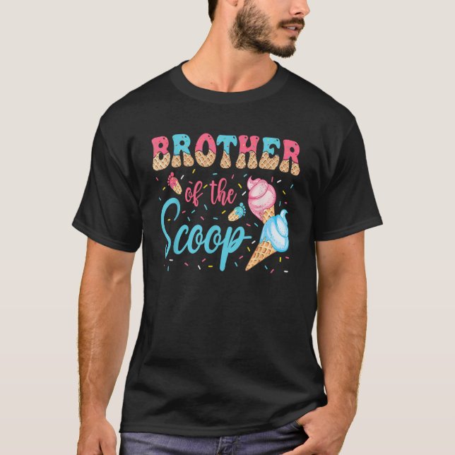 Brother Of The Scoop Ice Cream Gender Reveal Baby  T-Shirt (Front)