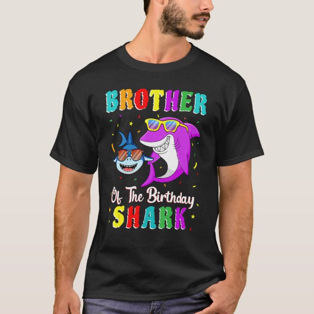 Brother Of The Shark Birthday Family Birthday Litt T-Shirt (Front)
