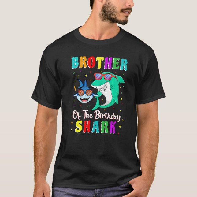Brother Of The Shark Birthday Family Birthday Litt T-Shirt (Front)