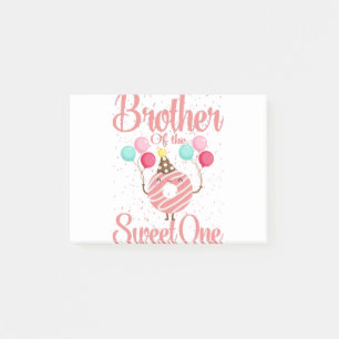 Brother Of The Sweet One Family Matching 1st Post-it Notes