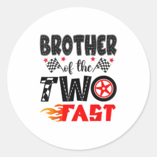 Brother Of The Two Fast 2nd Birthday Boy Racing Ca Classic Round Sticker