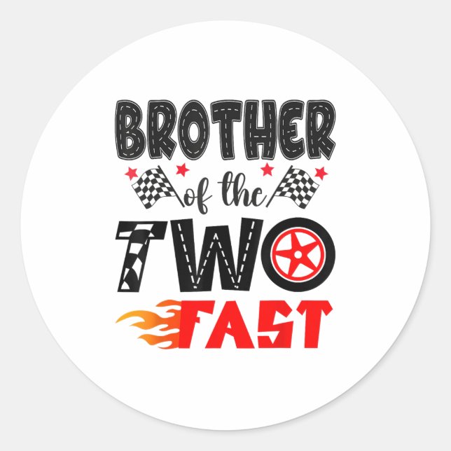 Brother Of The Two Fast 2nd Birthday Boy Racing Ca Classic Round Sticker (Front)