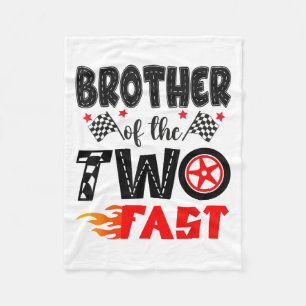 Brother Of The Two Fast 2nd Birthday Boy Racing Ca Fleece Blanket