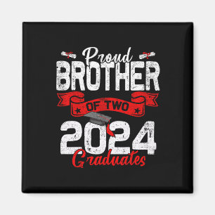 Brother Of Two Cl 2024 Graduates Twins Graduation Magnet