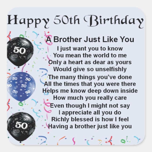 Brother Poem 50th Birthday Square Sticker (Front)