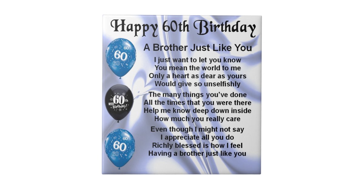 Brother Poem 60th Birthday Tile Zazzle 