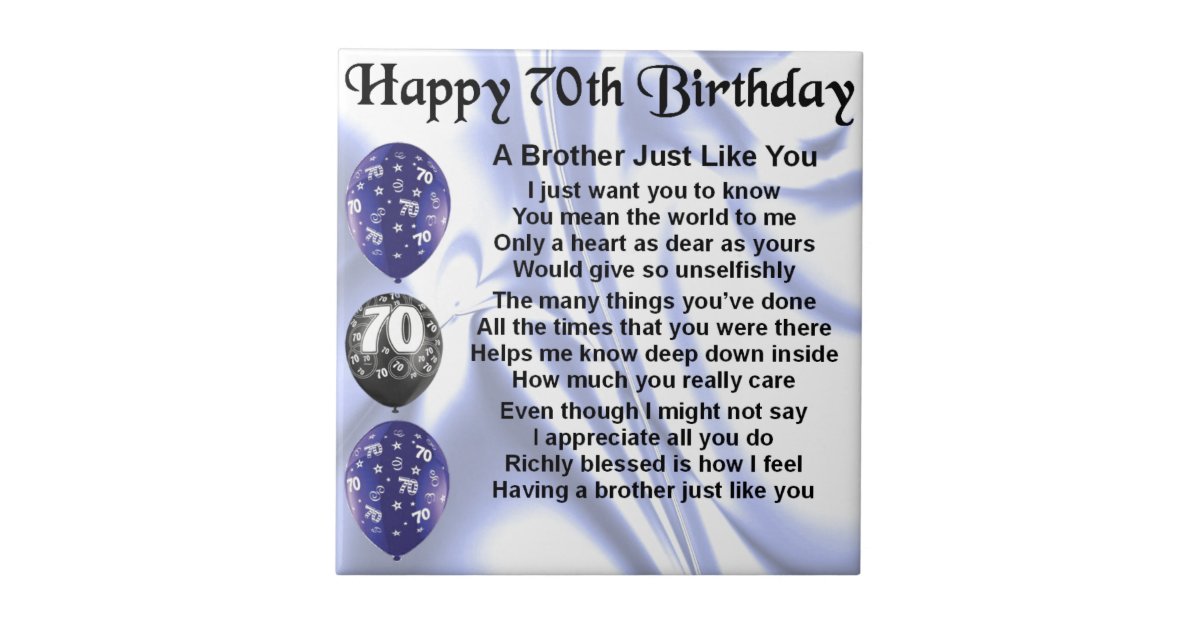 Brother Poem 70th Birthday Tile Zazzle.co.uk