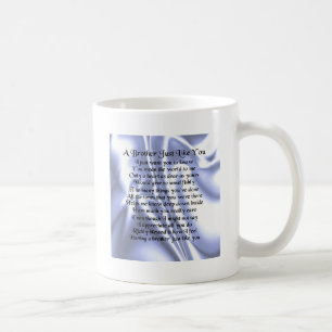 Brother Poem - Blue Silk Coffee Mug