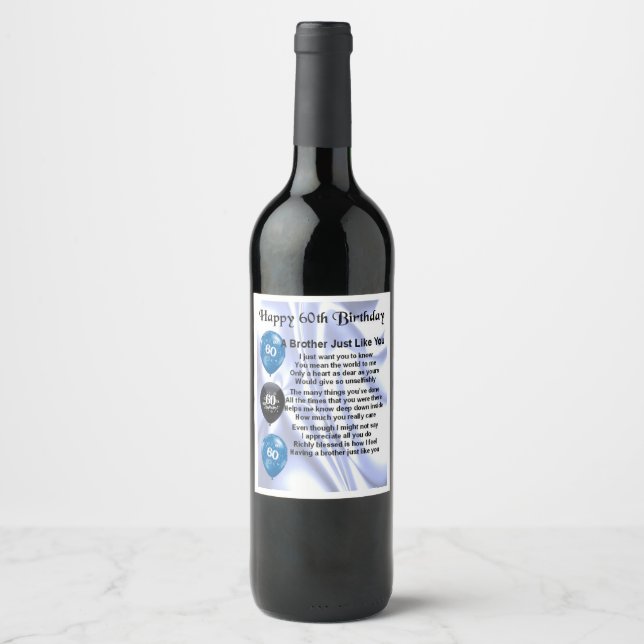 Brother  Poem Wine Bottle Label  - 60th  Birthday (Front)