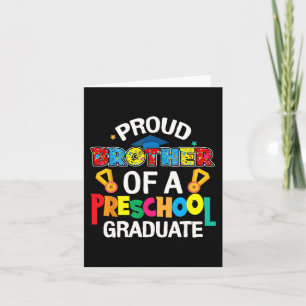 Brother Preschool Graduate Last Day Of School Fami Card