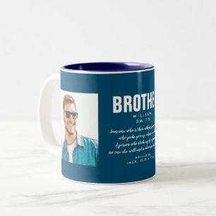 Brother Quote Photo Modern Blue Two-Tone Coffee Mug