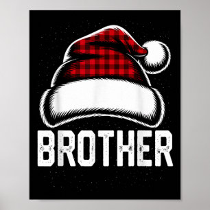 Brother Santa Red Plaid Christmas Family Matching Poster