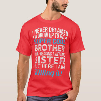 Brother Shirt Funny Brother Gift from Sister Birth