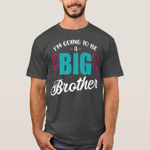 Brother Sibling Pregnancy Birth Announcement Gende T-Shirt