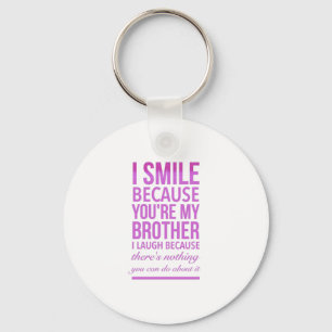 Brother smile funny gifts for brothers big bro key ring
