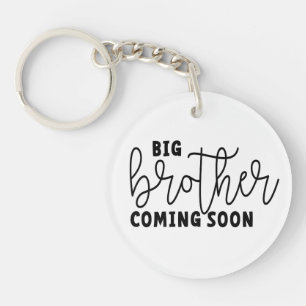 Brother soon. Coming soon to be a big brother Key Ring