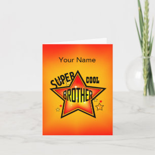 Brother Super Cool Star Greeting Card