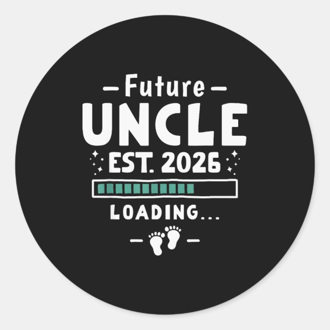 Brother To Uncle Pregnancy Announcement - Future U Classic Round Sticker (Front)