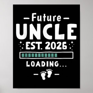 Brother To Uncle Pregnancy Announcement - Future U Poster