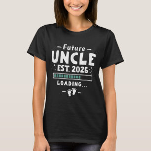 Brother To Uncle Pregnancy Announcement - Future U T-Shirt