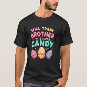 Brother Trade Easter 2025 Candy Craze T-Shirt