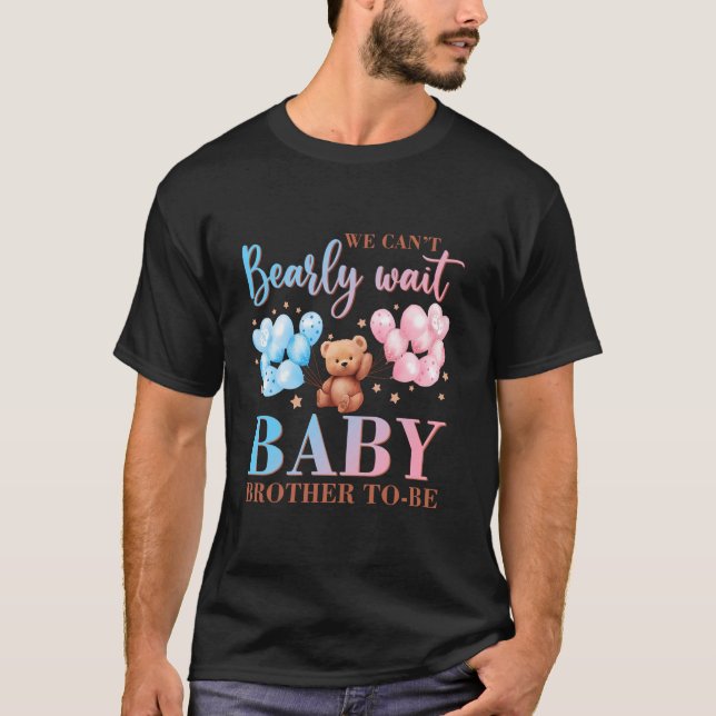 Brother We Can Bearly Wait Baby Shower Bear Family T-Shirt (Front)