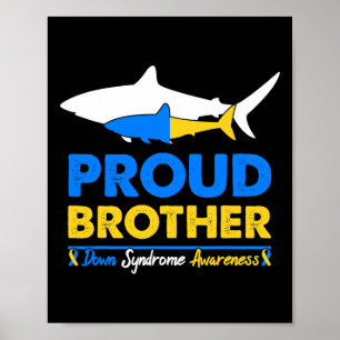 Brother World Down Syndrome Awareness Day Shark T2 Poster