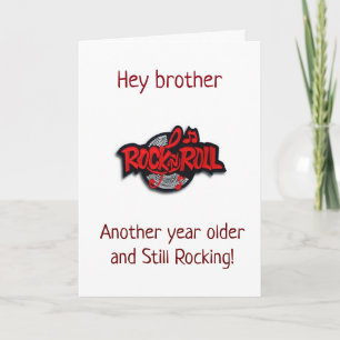 **BROTHER** YOU ROCK ON YOUR BIRTHDAY CARD