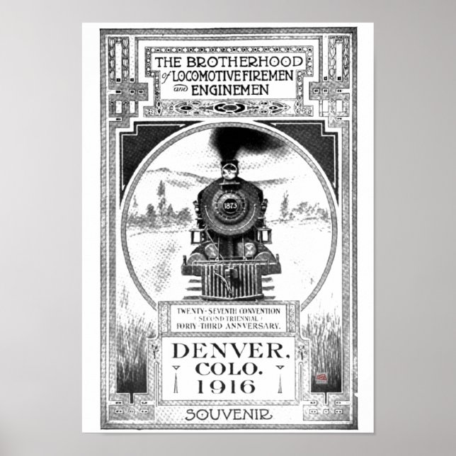 Brotherhood of Locomotive Firemen and Enginemen Po Poster (Front)