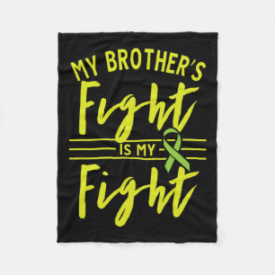 Brother's Fight Is My Fight Kidney Disease Awarene Fleece Blanket