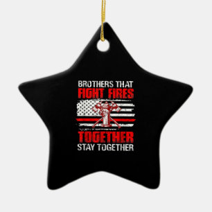 Brothers That Fight Fires Together Stay Together Ceramic Tree Decoration