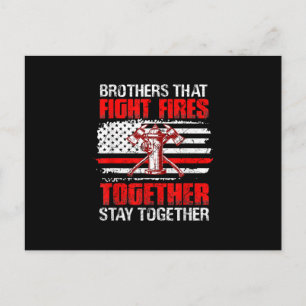 Brothers That Fight Fires Together Stay Together Holiday Postcard