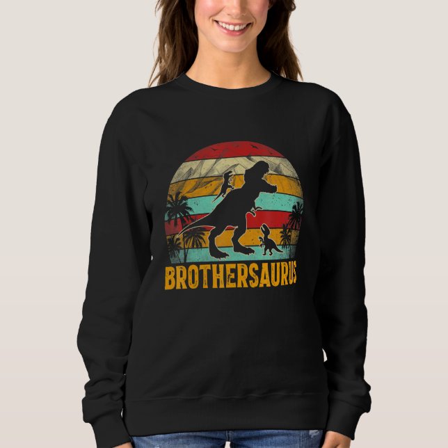 Brothersaurus T Rex Dinosaur  For Brother Boy Sweatshirt (Front)