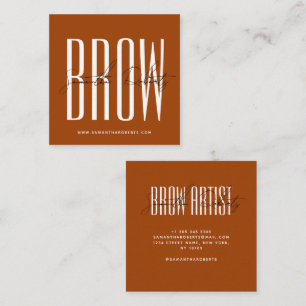 Brow artist modern typography script terracotta square business card