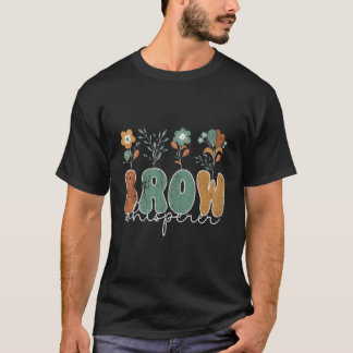 Brow Whisperer Eyebrow Tech Brow Stylist Eyebrow T-Shirt