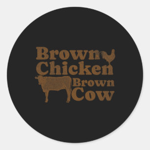 Brown Chicken Brown Cow 1970s Music Bow Chicka Wow Classic Round Sticker
