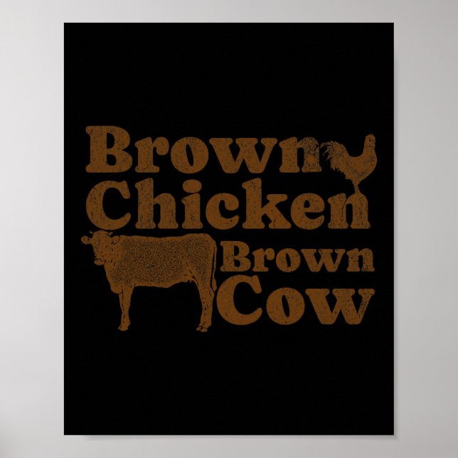 Brown Chicken Brown Cow 1970s Music Bow Chicka Wow Poster (Front)