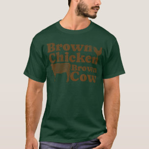 Brown Chicken Brown Cow 1970s Music Bow Chicka Wow T-Shirt