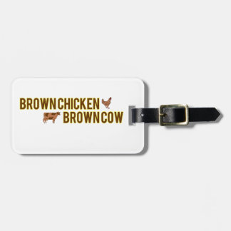 Brown Chicken Brown Cow Luggage Tag