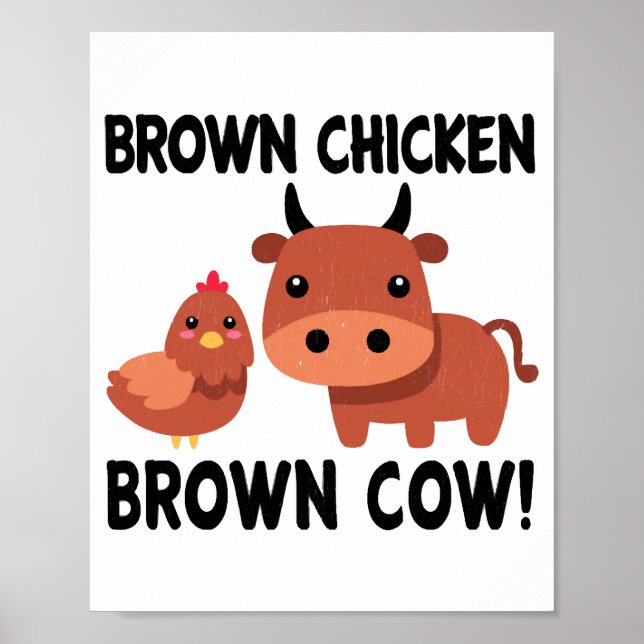 Brown Chicken Brown Cow Poster (Front)