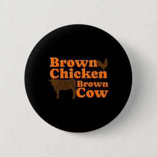 Brown Chicken Brown Cow Retro Music Bow Chicka Wow 6 Cm Round Badge