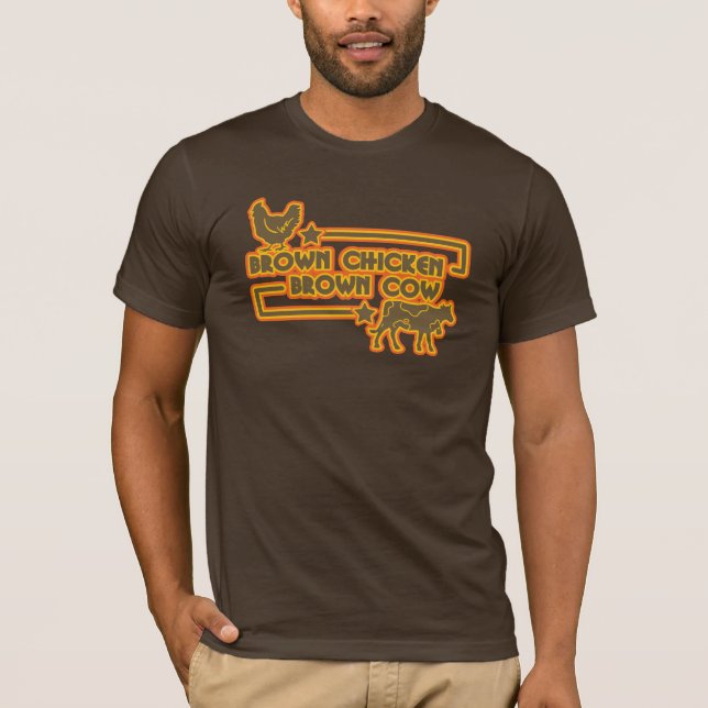 Brown Chicken Brown Cow T-Shirt (Front)