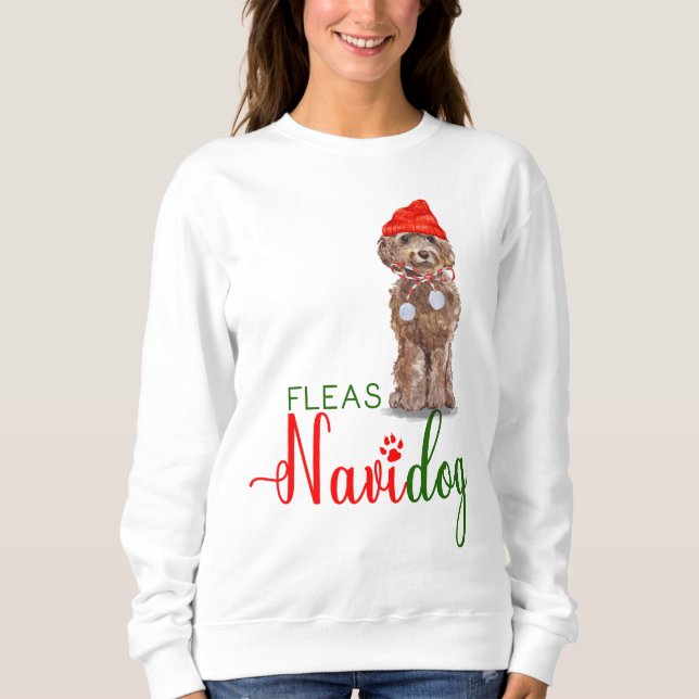Brown Cockapoo Funny Christmas Fleas Navidog Sweatshirt (Front)