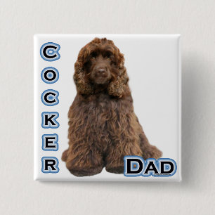 Brown Cocker Spaniel Dad 4 15 Cm Square Badge