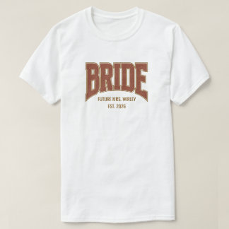 Brown + Copper Faux Glitter BRIDE Engagement T-Shirt