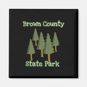 Brown County State Park Indiana Forest Woods Campi Magnet