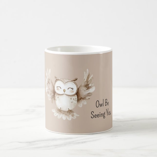 Brown Cream Owl Be Seeing You Coffee Mug (Center)