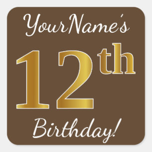 Brown, Faux Gold 12th Birthday + Custom Name Square Sticker