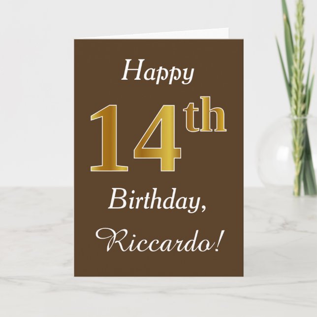 Brown, Faux Gold 14th Birthday + Custom Name Card (Front)